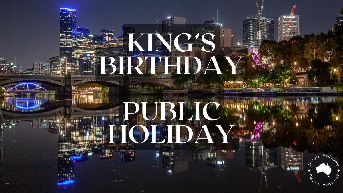 Kings_Birthday_Public_Holiday_Melbourne